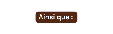 Ainsi que